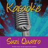 Karaoke - Suzi Quatro