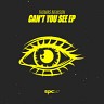 Can't You See - EP, 2022