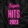 Super Hits 2023