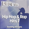 Hip Hop & Rap Hits 7 - Party Tyme