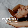 Deep Sleep & Relaxation with Ambient Piano
