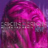 SKIN 2 SKIN, 2021