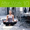 After Work Refreshment Vol. 10