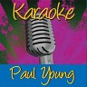Karaoke - Paul Young