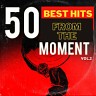 50 Best Hits from the Moment, Vol. 2, 2021