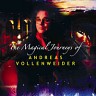 The Magical Journeys of Andreas Vollenweider, 2009