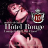 Hotel Rouge, Vol. 10 - Lounge and Chill out Finest
