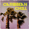 Caribbean Chill, Vol. 2