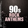 90s Rock Anthems