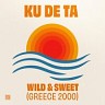 Wild & Sweet (Greece 2000), 2021