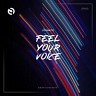 Feel Your Voice