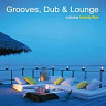 Grooves, Dub & Lounge Vol. 25