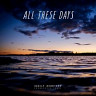 All These Days - Single