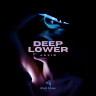 Deep Lower