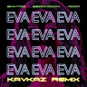 Eva (Kavkaz remix)