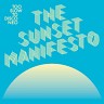 Too Slow to Disco NEO presents: The Sunset Manifesto, 2020