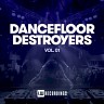 Dancefloor Destroyers, Vol. 01, 2021