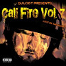 DJ Loot Presents: Cali Fire, Vol. 7