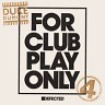 For Club Play Only, Pt. 4, 2016