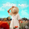 Take Me