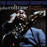 Heavyweight Champion: The Complete Atlantic Recordings, 1995