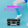Workout Remixes