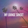 My Lounge Sunset