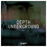 Depth Underground, Vol. 12