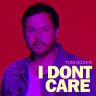 I Don't Care