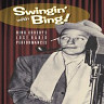 Swingin' with Bing! - Bing Crosby's Lost Radio Performances