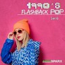 1990's Flashback Pop, Set 8, 2021