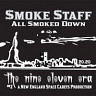 The Nine Eleven Era: All Smoked Down
