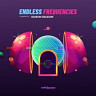 Endless Frequencies