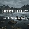 Make My World Go Black