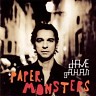 Paper Monsters, 2003