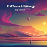 I Can't Stay