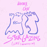 stargazing (like i always do), 2022