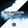 Ibiza Undeground Trax Session, 2015