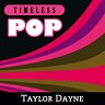 Timeless Pop: Taylor Dayne