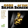 Gods of the Silver Screen