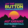 Hot Karaoke Instrumentals Vol. 1