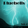 Bluebells, Vol. 2