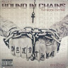 Bound in Chains