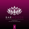 Bar Moods 2