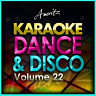 Karaoke - Dance and Disco Vol. 22