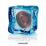 Enhanced Chill - Volume One