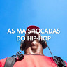As Mais Tocadas do Hip-Hop