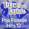 Party Tyme - Pop Female Hits 12