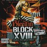 Bleed'in the Block XVIII - Southern Lean Special Edition, 2009