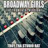 Broadway Girls